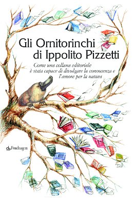 Gli Ornitorinchi di Ippolito Pizzetti