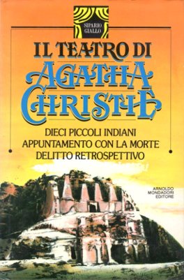 Il teatro di Agatha Christie. Vol. III