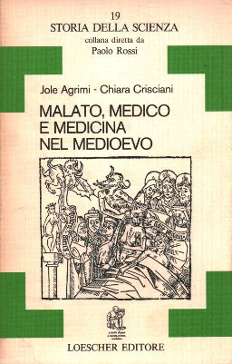 Malato, medico e medicina nel Medioevo