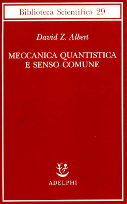 Meccanica quantistica e senso comune