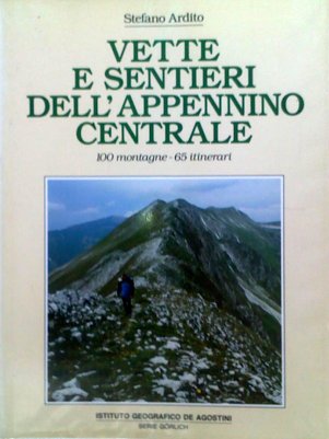 Vette e sentieri dell'Appennino Centrale