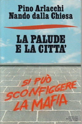 La palude e la città