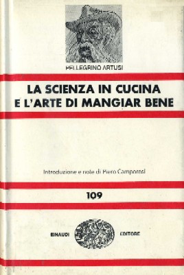 La scienza in cucina e l'arte di mangiar bene