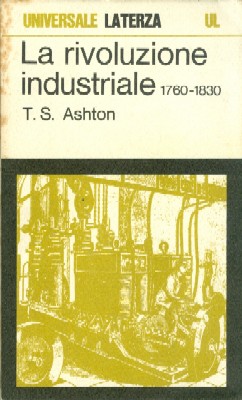 La rivoluzione industriale. 1760-1830