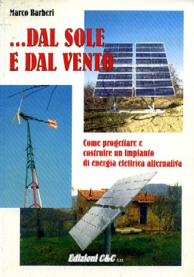 ...dal sole e dal vento