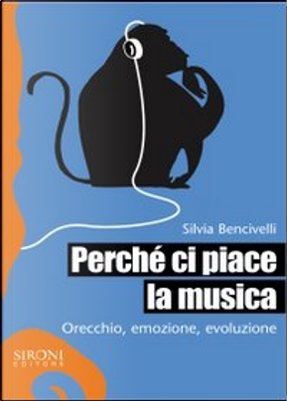 Perché ci piace la musica