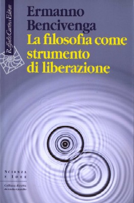 La filosofia come strumento di liberazione