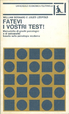 Fatevi i vostri test!