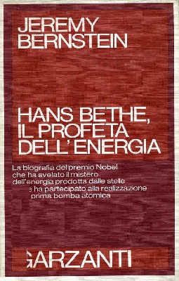 Hans Bethe, il profeta dell