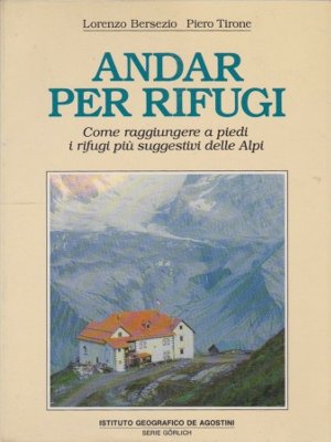 Andar per rifugi