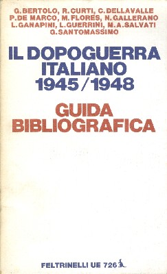 Il dopoguerra italiano 1945/1948