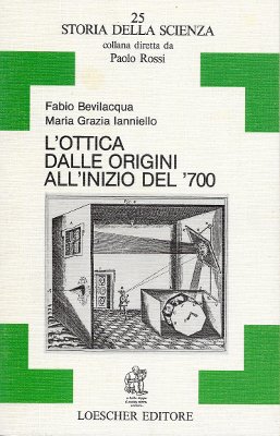 L'ottica dalle origini all'inizio del '700