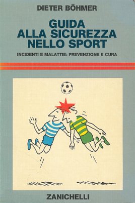 Guida alla sicurezza nello sport