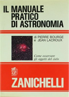 Il manuale pratico di astronomia