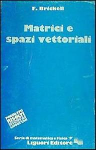 Matrici e spazi vettoriali