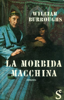 La morbida macchina