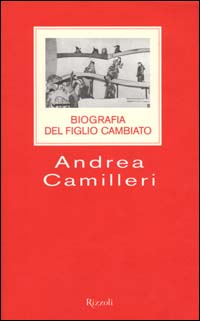 Biografia del figlio cambiato