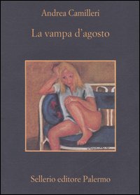 La vampa d'agosto