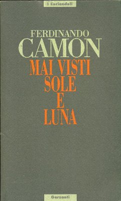 Mai visti sole e luna