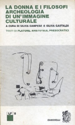 La donna e i filosofi: archeologia di un