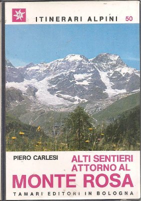 Alti sentieri attorno al Monte Rosa