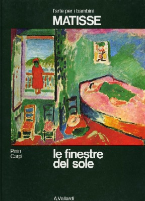 Matisse - Le finestre del sole