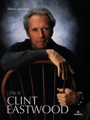 I film di Clint Eastwood