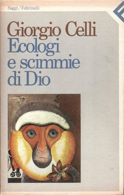 Ecologi e scimmie di Dio