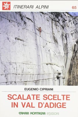 Scalate scelte in Val d