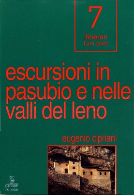 Escursioni in Pasubio e nelle valli del Leno