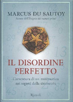 Il disordine perfetto