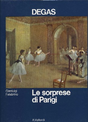 Degas - Le sorprese di Parigi