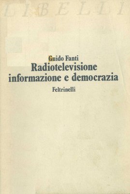 Radiotelevisione informazione e democrazia