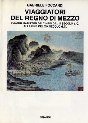 Viaggiatori del Regno di Mezzo