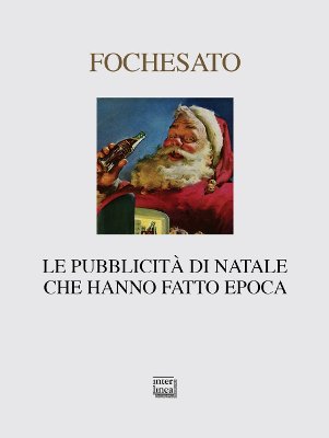 Le pubblicità di Natale che hanno fatto epoca