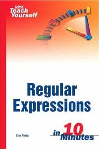Regular Expressions in 10 Minutes