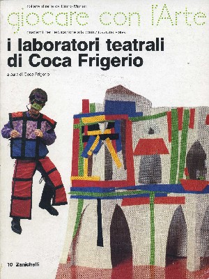 I laboratori teatrali di Coca Frigerio