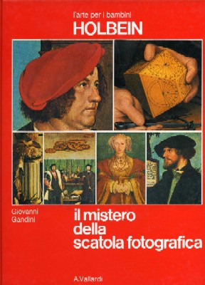 Holbein - Il mistero della scatola fotografica