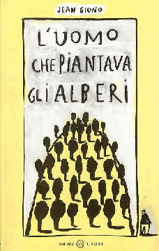 L'uomo che piantava gli alberi