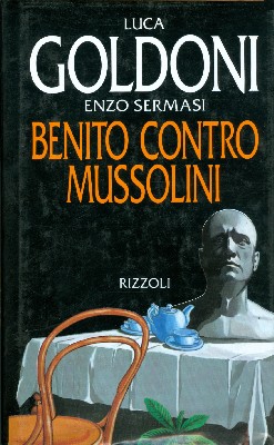 Benito contro Mussolini