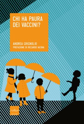 Chi ha paura dei vaccini?