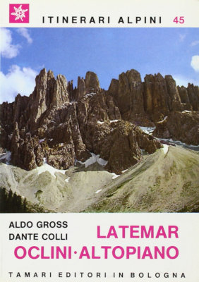 Latemàr - Oclini - Altopiano