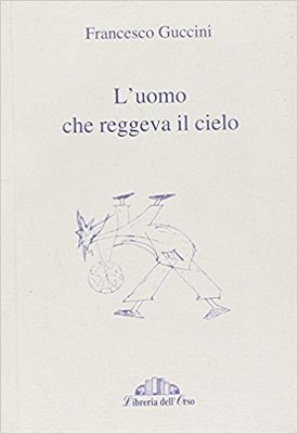 L'uomo che reggeva il cielo