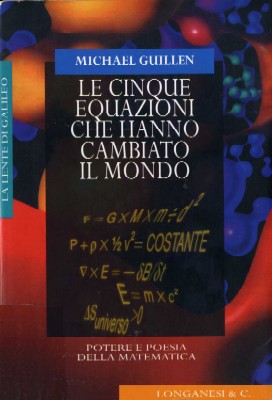 Le cinque equazioni che hanno cambiato il mondo