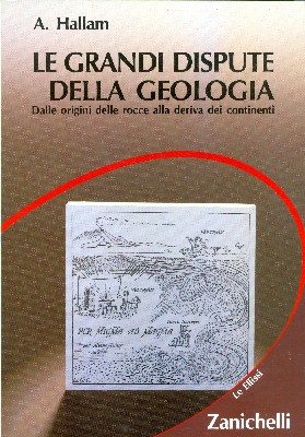 Le grandi dispute della geologia