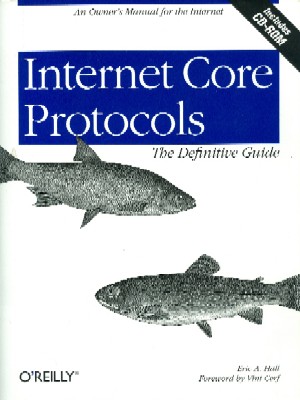 Internet Core Protocols. The Definitive Guide