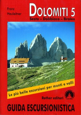 Escursioni nelle Dolomiti. Vol. 5