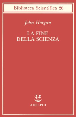 La fine della scienza