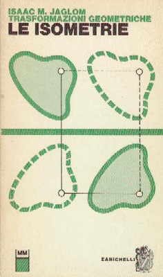 Trasformazioni geometriche. Le isometrie