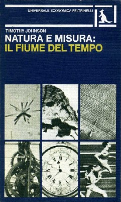 Natura e misura: il fiume del tempo